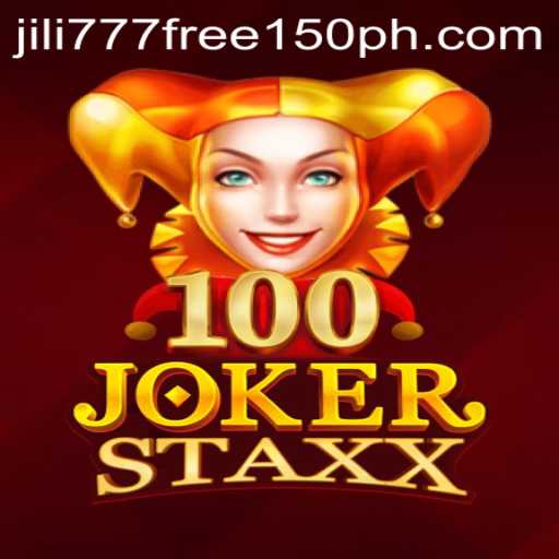 Exploring 100JokerStaxx and Opportunities with jili777 Free 150