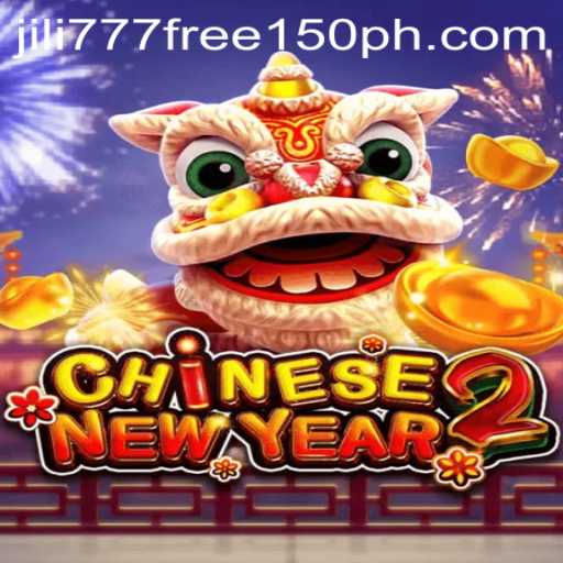 Exploring the Excitement of CHINESENEWYEAR2