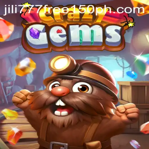 Exploring CrazyGems: A Thrilling Dive into Gem-filled Adventures with Jili777 Free 150