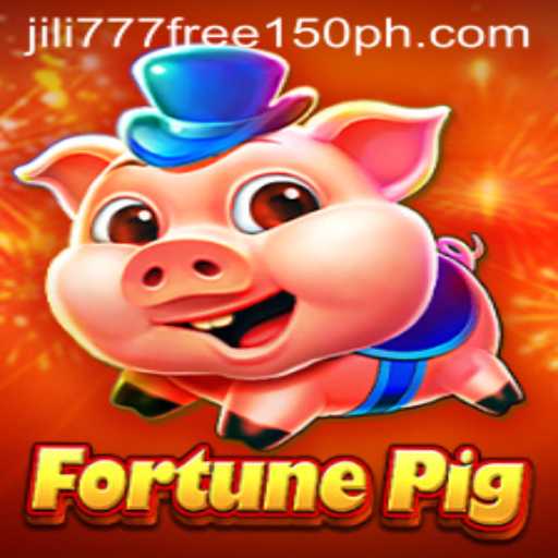 Exploring the Thrilling World of FortunePig and the Jili777 Free 150 Bonus