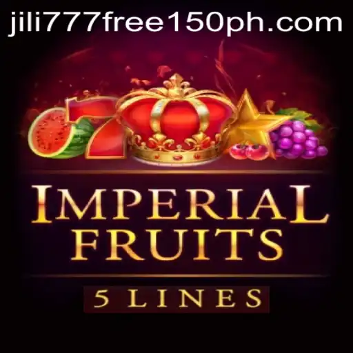 Unveiling the Exciting World of ImperialFruits5 and Jili777 Free 150 Offer