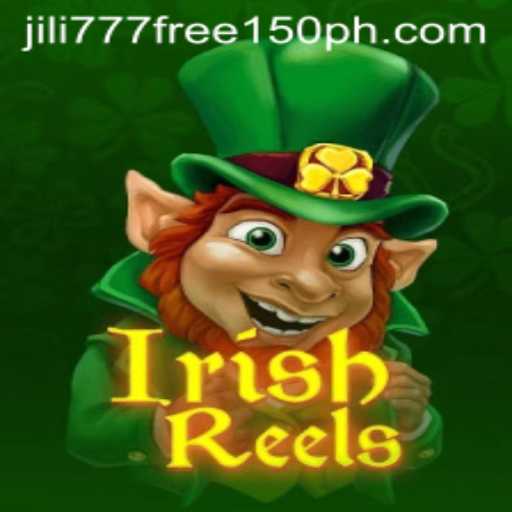 Exploring the Exciting World of IrishReels and Jili777 Free 150