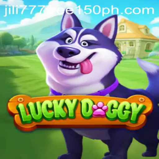 Unveiling the Charm of LuckyDoggy and the Excitement of Jili777 Free 150
