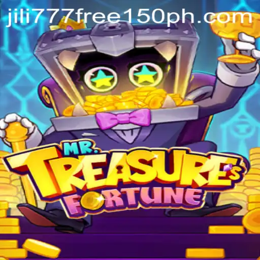 Explore the Adventure of MrTreasuresFortune with Jili777 Free 150 Offer