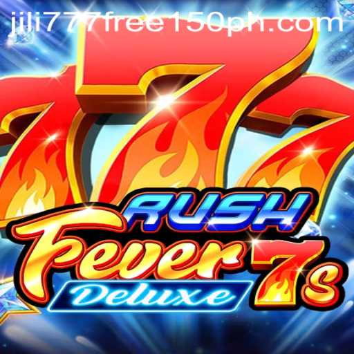 Unleashing the Thrill: RushFever7sDeluxe and the Jili777 Free 150 Experience